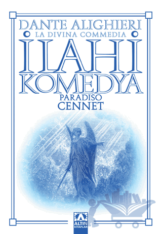 İlahi Komedya : Cennet