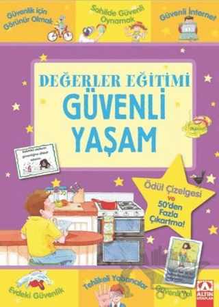 Değerler Eğitimi - Güvenli Yaşam