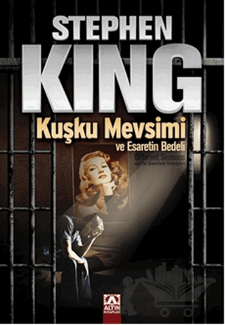 Kuşku Mevsimi ve Esaretin Bedeli