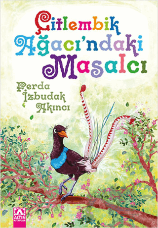 Çitlembik Ağacı'ndaki Masalcı
