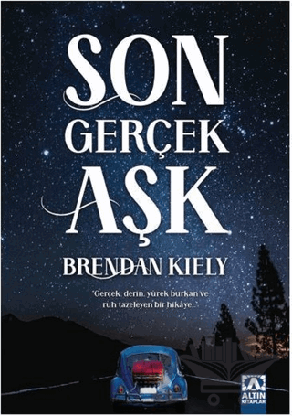 Son Gerçek Aşk