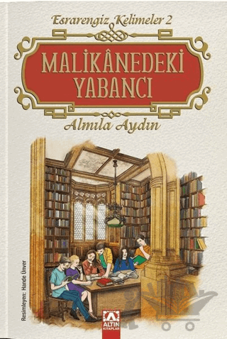 Malikanedeki Yabancı