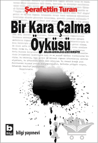 Bir Kara Çalma Öyküsü