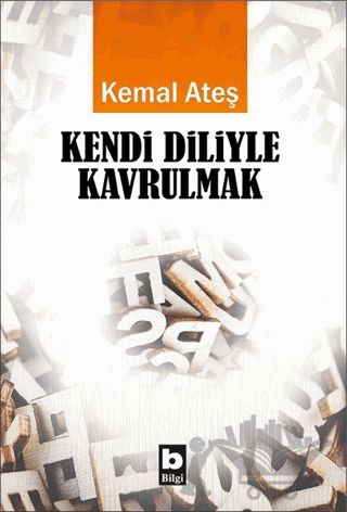 Kendi Diliyle Kavrulmak