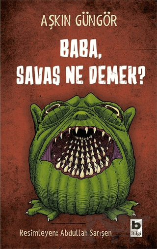 Baba, Savaş Ne Demek?