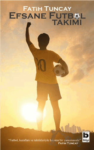 Efsane Futbol Takımı