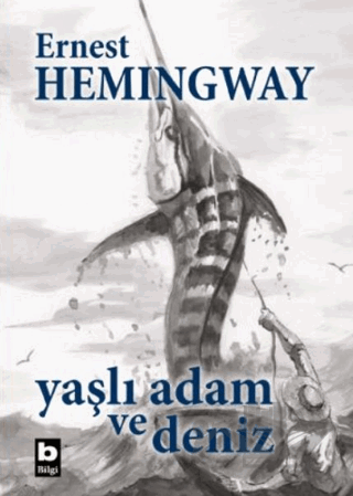 Yaşlı Adam ve Deniz