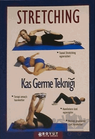 Stretching Kas Germe Tekniği