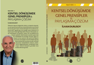 Kentsel Dönüşümde Genel Prensipler & Paylaşıma Çözüm