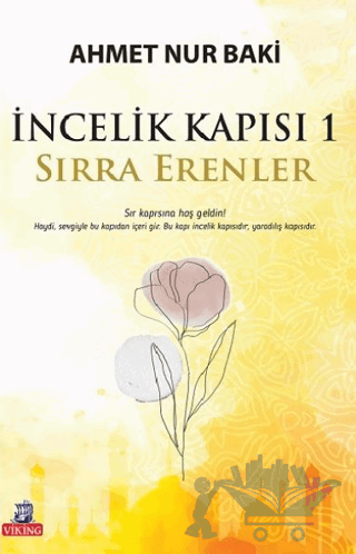 İncelik Kapısı 1 - Sırra Erenler