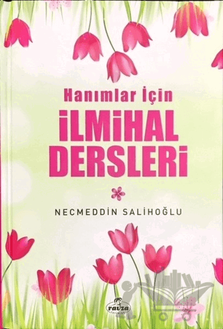 Hanımlar İçin İlmihal Dersleri