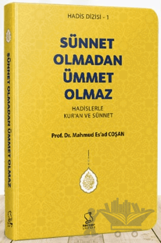 Sünnet Olmadan Ümmet Olmaz