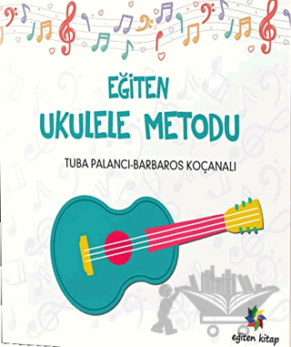 Eğiten Ukulele Metodu