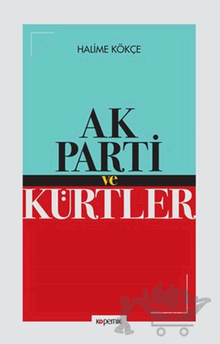 Ak Parti ve Kürtler