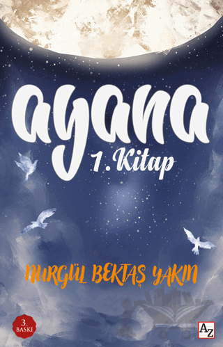 Ayana - Hayallerine Uçan Kız