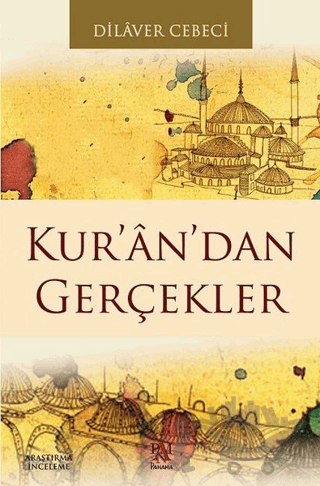 Kur’an’dan Gerçekler
