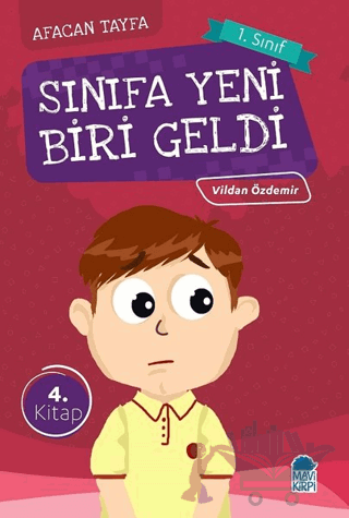 Afacan Tayfa 1. Sınıf Okuma Kitabı - Sınıfa Yeni Biri Geldi