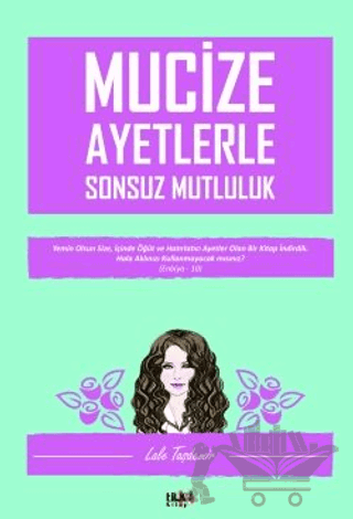 Mucize Ayetlerle Sonsuz Mutluluk