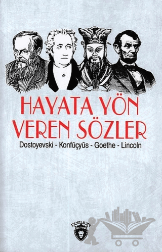 Hayata Yön Veren Sözler