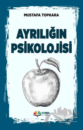 Ayrılığın Psikolojisi