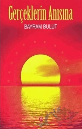Gerçeklerin Anısına