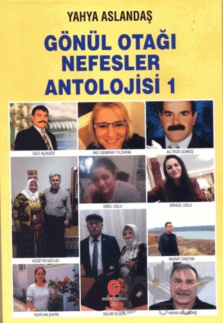 Gönül Otağı Nefesler Antolojisi 1
