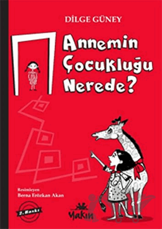 Annemin Çocukluğu Nerede?