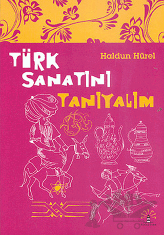 Türk Sanatını Tanıyalım
