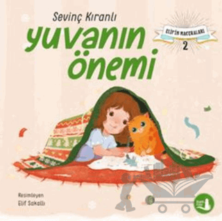 Elif’in Maceraları - Yuvanın Önemi