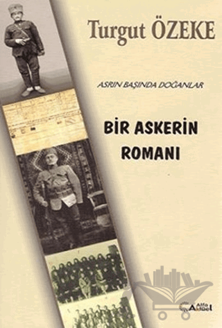 Bir Askerin Romanı