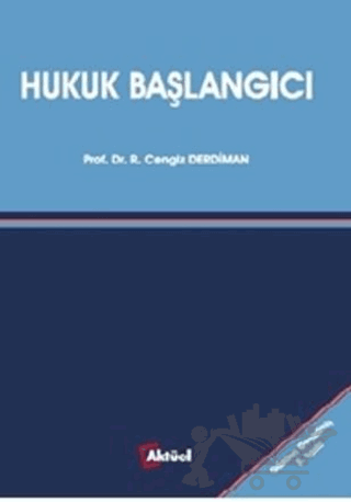 Hukuk Başlangıcı