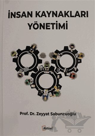 İnsan Kaynakları Yönetimi