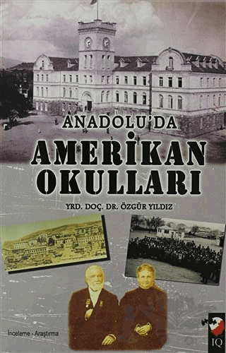 Anadolu'da Amerikan Okulları