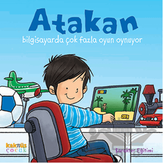Atakan Bilgisayarda Çok Fazla Oyun Oynuyor