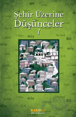 Şehir Üzerine Düşünceler 1