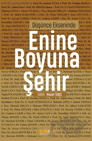 Düşünce Ekseninde Enine Boyuna Şehir
