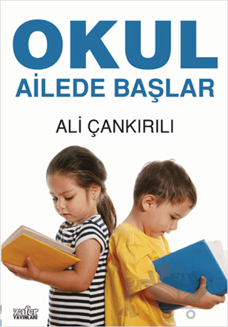 Okul Ailede Başlar