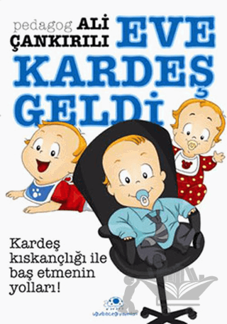 Eve Kardeş Geldi