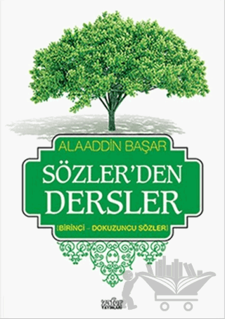 Sözler'den Dersler 1