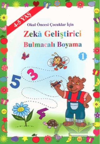 Zeka ve Dikkat Geliştirici Bulmacalı Boyama 1 (4-5 Yaş)