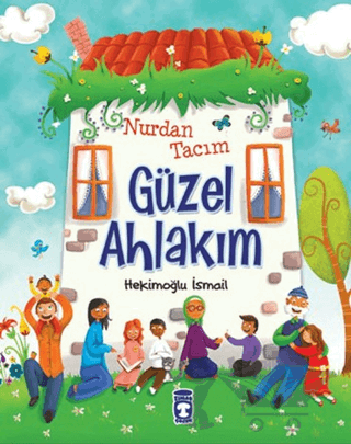 Nurdan Tacım Güzel Ahlakım