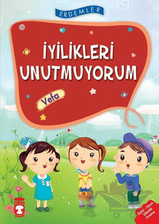 İyilikleri Unutmuyorum - Vefa