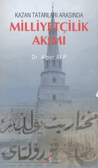 Kazan Tatarları Arasında Milliyetçilik Akımı