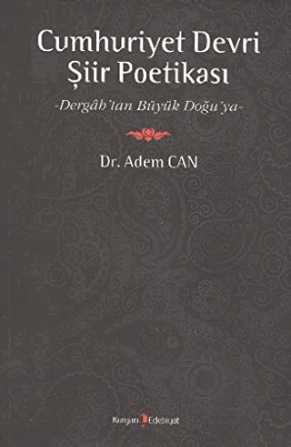 Cumhuriyet Devri Şiir Poetikası