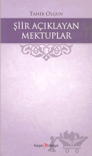Şiir Açıklayan Mektuplar