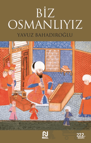 Biz Osmanlıyız