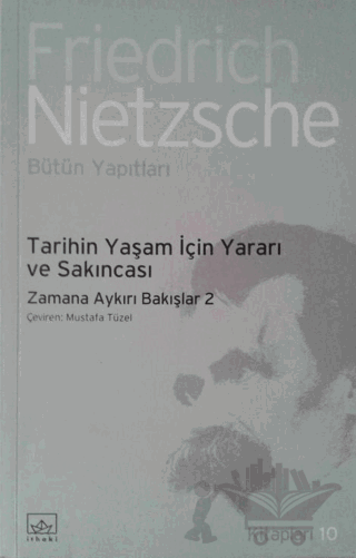 Tarihin Yaşam İçin Yararı ve Sakıncası