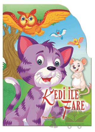 Kedi ile Fare - Şekilli Kitaplar