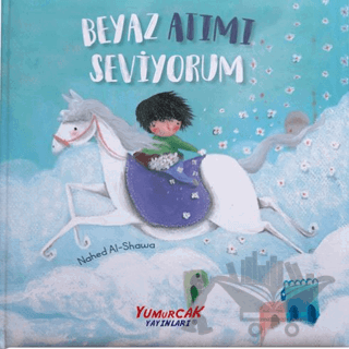 Beyaz Atımı Seviyorum