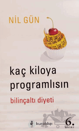 Kaç Kiloya Programlısın